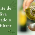 aceite de oliva filtrado y sin filtrar comparados